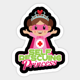 'Self Rescuing Princess Independent Woman' Princess Gift Sticker